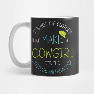 Cowgirl Saying It's Not The Clothes Mug